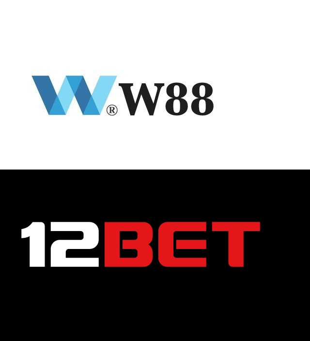 W88 và 12Bet đều là nhà cái cá cược hàng đầu hiện nay